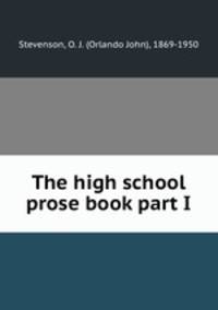 The high school prose book part I