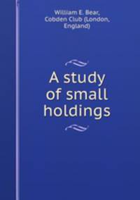 A study of small holdings
