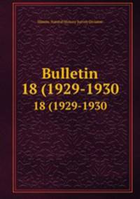 Bulletin. 18 (1929-1930