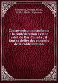 Contre-poison microforme : la confederation c