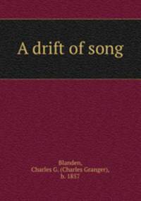 A drift of song