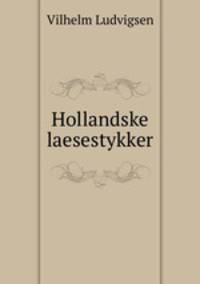 Hollandske laesestykker