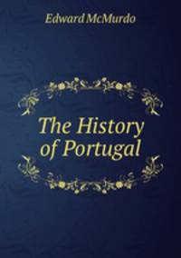 The History of Portugal