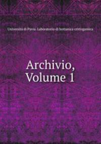 Archivio, Volume 1