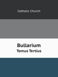 Bullarium. Volume 3