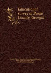 Educational survey of Burke County, Georgia