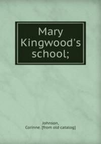 Mary Kingwood
