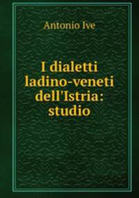 I dialetti ladino-veneti dell
