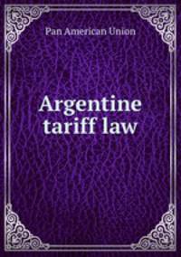 Argentine tariff law