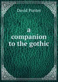 a companion to the gothic