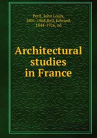 Architectural studies in France