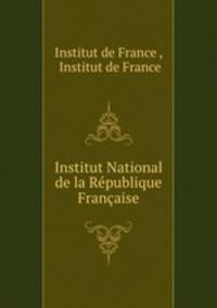 Institut National de la Republique Francaise