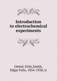 Introduction to electrochemical experiments