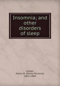 Insomnia; and other disorders of sleep