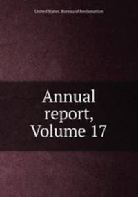 Annual report, Volume 17