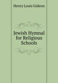 Jewish Hymnal for Religious Schools