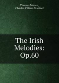 The Irish Melodies: Op.60