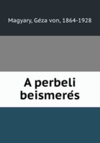 A perbeli beismere?s