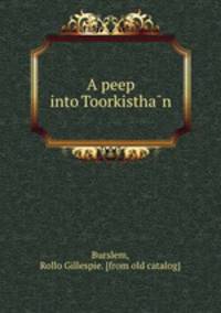 A peep into Toorkistha?n