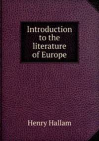 Introduction to the literature of Europe
