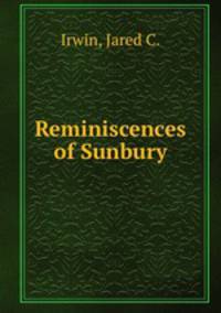 Reminiscences of Sunbury