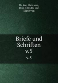 Briefe und Schriften. v.5