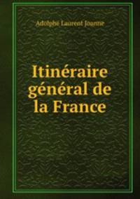 Itineraire general de la France