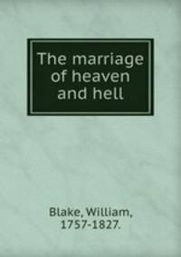 The marriage of heaven and hell
