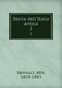 Storia dell`Italia antica. 2