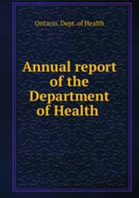 Annual report of the Department of Health
