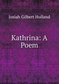 Kathrina: A Poem