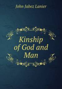 Kinship of God and Man
