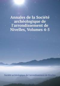 Annales de la Societe archeologique de l