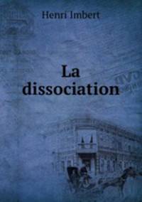 La dissociation
