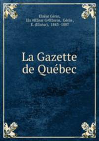 La Gazette de Quebec