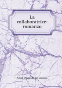 La collaboratrice: romanzo