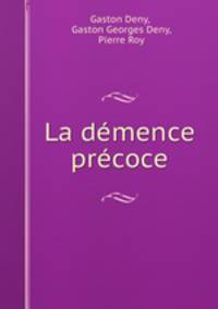 La demence precoce