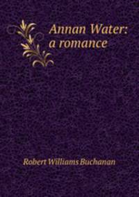 Annan Water: a romance