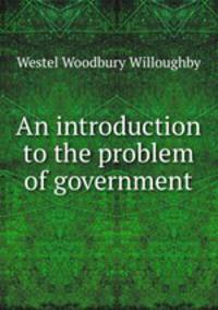 An introduction to the problem of government