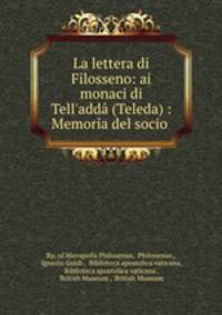 La lettera di Filosseno: ai monaci di Tell