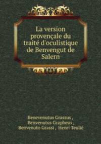 La version provenale du trait d`oculistique de Benvengut de Salern