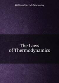 The Laws of Thermodynamics