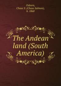 The Andean land (South America)