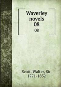 Waverley novels. 08