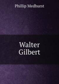Walter Gilbert