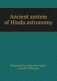 Ancient system of Hindu astronomy