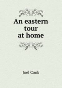An eastern tour at home