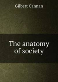 The anatomy of society