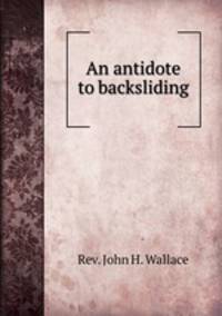 An antidote to backsliding