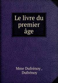 Le livre du premier age